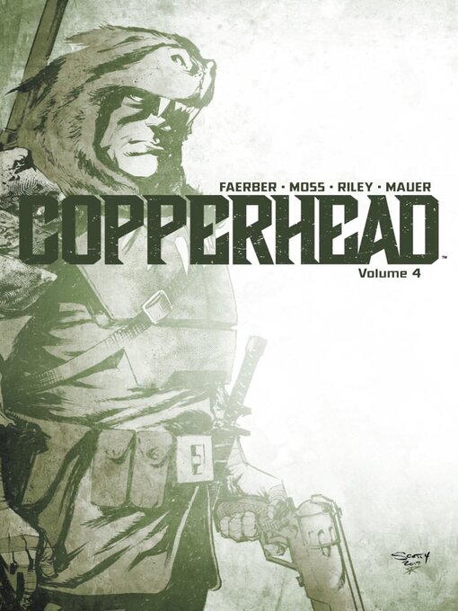 Title details for Copperhead (2014), Volume 4 by Jay Faerber - Available